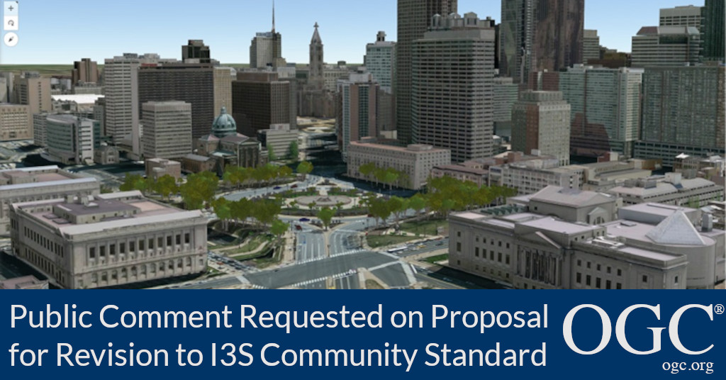 Banner announcing public comment period for a proposal to update the I3S OGC Community Standard